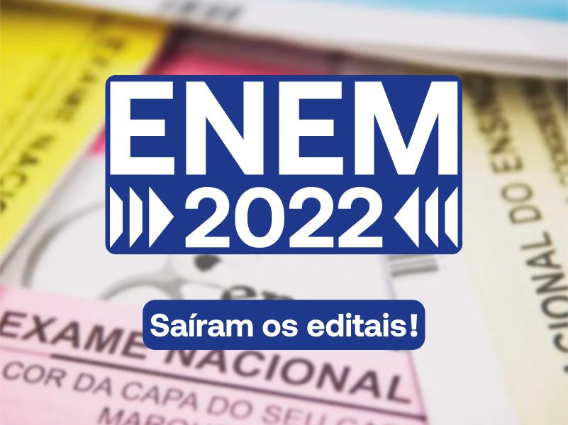 ENEM 2022: confira o edital!